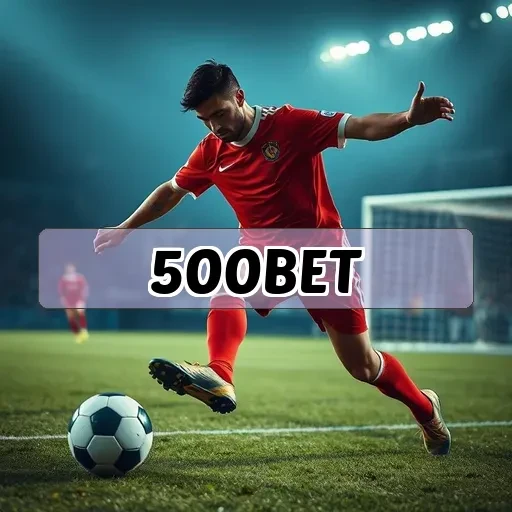 500 bet Bônus