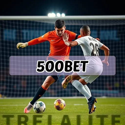 500 bet Registro